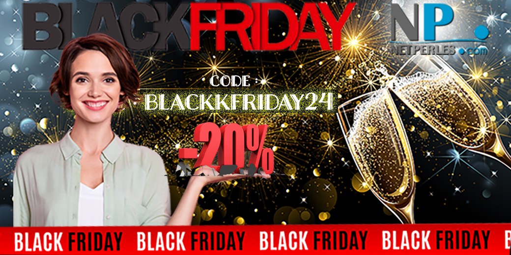 Black Friday 2024 sur NETPERLES promotion de 20% sur tous les catalogues bijoux